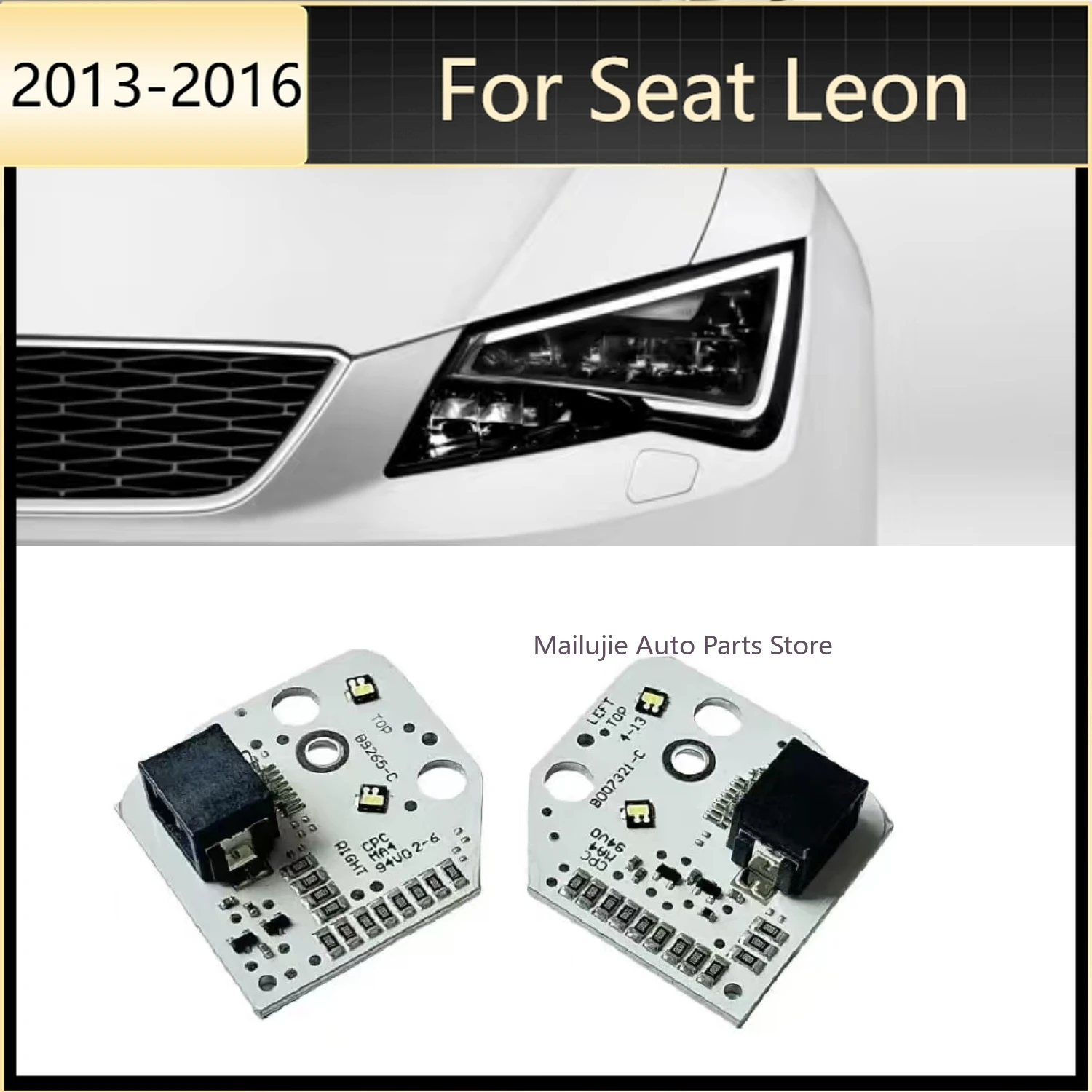 For Seat Leon 2013-2016 LED DRL Headlight Daytime Running white/Yellow Light Angel Eye Chip OE 5F0941475 5F0941476
For Seat Leon 2013-2016 LED DRL Headlight Daytime Running white/Yellow Light Angel Eye Chip OE 5F0941475 5F0941476