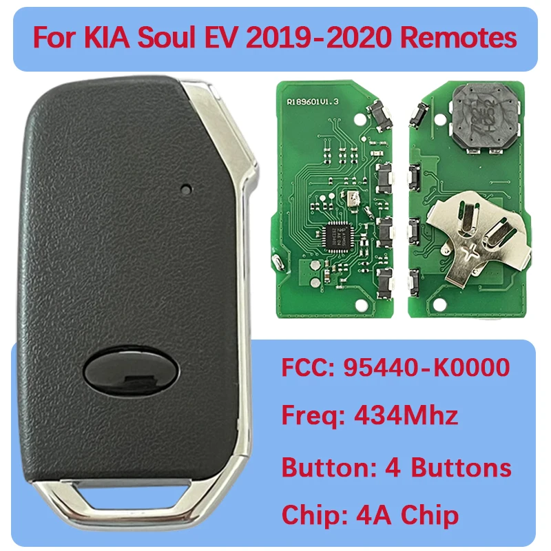 CN051162 Aftermarket 4 Button Smart Key Keyless Remotes 433Mhz 4A Chip FCC SY5SKFGE04 95440-K0000 For KIA Soul EV 2019-2020
CN051162 Aftermarket 4 Button Smart Key Keyless Remotes 433Mhz 4A Chip FCC SY5SKFGE04 95440-K0000 For KIA Soul EV 2019-2020