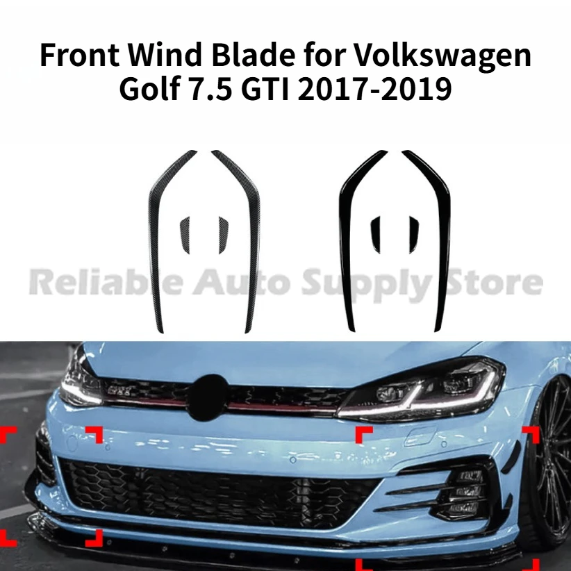 Front Wind Blade Suitable for Volkswagen Golf 7.5 GTI 2017-2019 Front Air Knife Grille Trim Car Sticker Modification Parts
Front Wind Blade Suitable for Volkswagen Golf 7.5 GTI 2017-2019 Front Air Knife Grille Trim Car Sticker Modification Parts