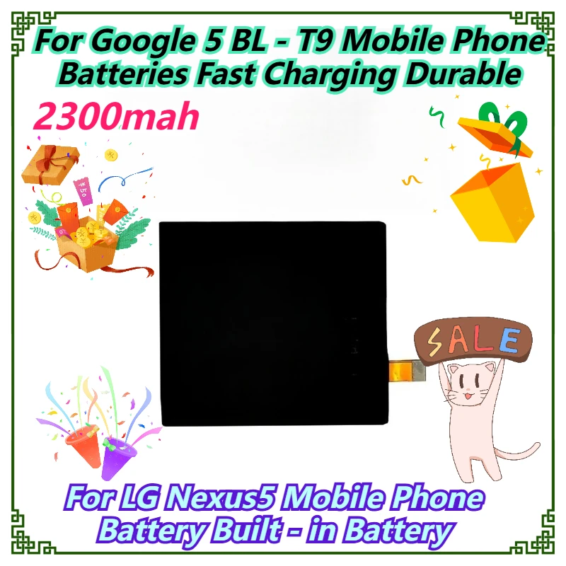 2300 мАч для мобильного телефона LG Nexus5, встроенный аккумулятор для Google 5 BL-T9, аккумуляторы для мобильных телефонов, быстрая зарядка, прочный
2300 мАч для мобильного телефона LG Nexus5, встроенный аккумулятор для Google 5 BL-T9, аккумуляторы для мобильных телефонов, быстрая зарядка, прочный