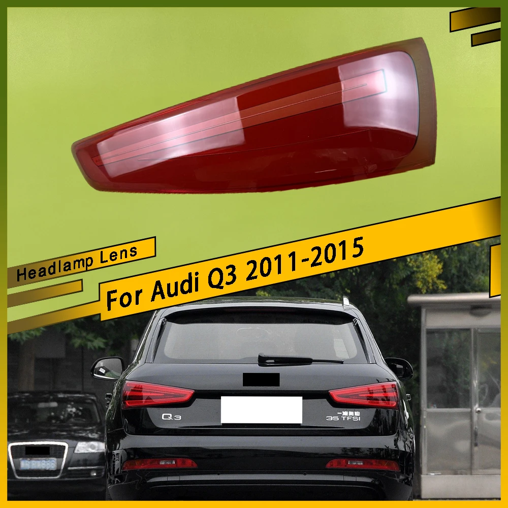 Car Accessories Rear Outer Taillight Shell Tail Lamp Cover Turn Signal Stop Light Mask Plexiglass For Audi Q3 2011-2015
Car Accessories Rear Outer Taillight Shell Tail Lamp Cover Turn Signal Stop Light Mask Plexiglass For Audi Q3 2011-2015