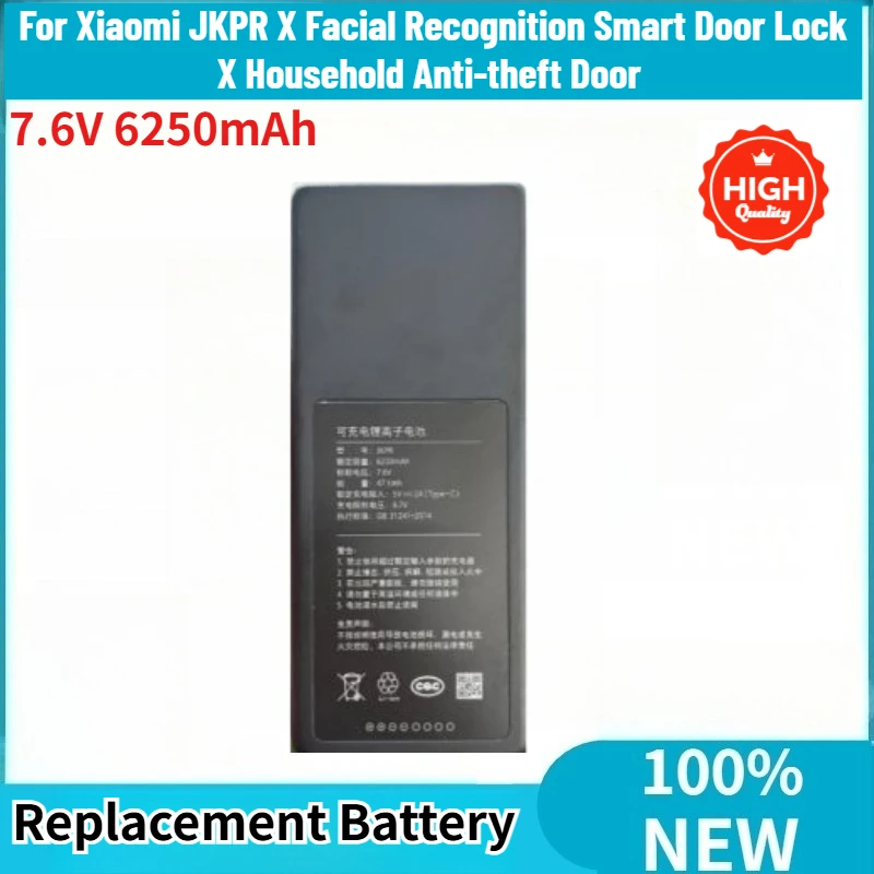 High Quality 7.6V 6250mAh Battery for Xiaomi JKPR X Facial Recognition Smart Door Lock Brand New Replacement Battery
High Quality 7.6V 6250mAh Battery for Xiaomi JKPR X Facial Recognition Smart Door Lock Brand New Replacement Battery