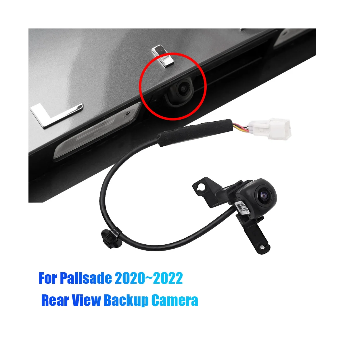 99240-S8000 New Rear View Camera Reverse Camera Parking Assist Backup Camera for Hyundai Palisade 2020-2022
99240-S8000 New Rear View Camera Reverse Camera Parking Assist Backup Camera for Hyundai Palisade 2020-2022