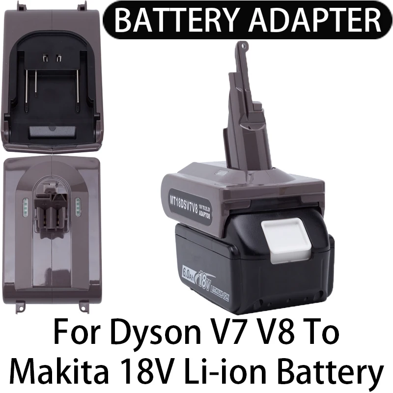 Adapter/Converter for Dyson V7, V8 Vacuum Cleaner Tool for Makita 18V Li-Ion Battery Adapter Power Tool Accessories
Adapter/Converter for Dyson V7, V8 Vacuum Cleaner Tool for Makita 18V Li-Ion Battery Adapter Power Tool Accessories