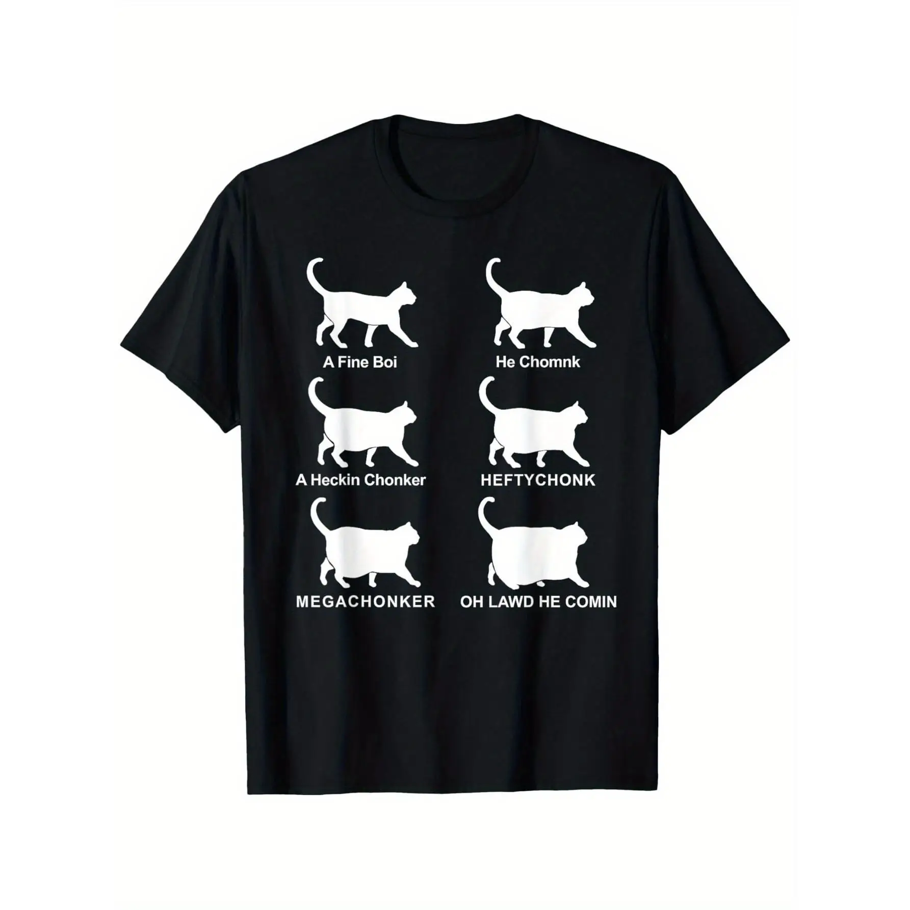 Funny T-shirt Men Women Unisex Chonky Cat Meme Graphic Tee Casual Short Sleeve Oh Lawd He Comin Slogan Top
Funny T-shirt Men Women Unisex Chonky Cat Meme Graphic Tee Casual Short Sleeve Oh Lawd He Comin Slogan Top