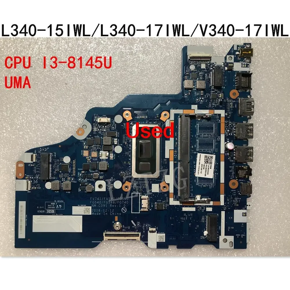 Used for Lenovo Ideapad L340-15IWL/L340-17IWL/V340-17IWL Laptop Motherboard With CPU I3-8145U UMA FRU 5B20S41685 5B20S41686
Used for Lenovo Ideapad L340-15IWL/L340-17IWL/V340-17IWL Laptop Motherboard With CPU I3-8145U UMA FRU 5B20S41685 5B20S41686
