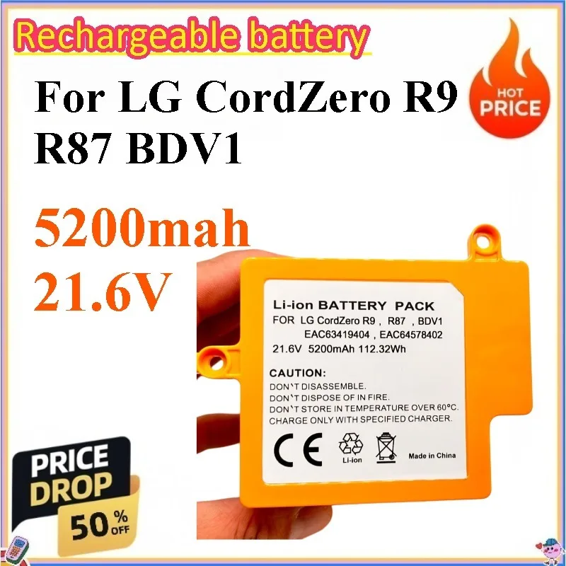 New 5200mah 21.6v Battery for LG CordZero R9 R87 BDV1 Robot Vacuum Cleaner Battery
New 5200mah 21.6v Battery for LG CordZero R9 R87 BDV1 Robot Vacuum Cleaner Battery