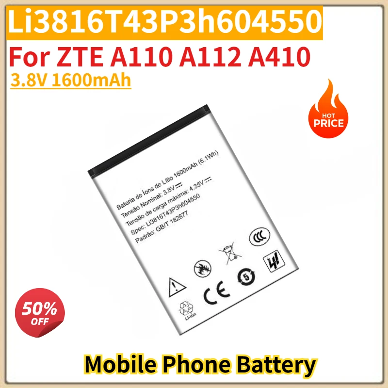 Li3816T43P3h604550 High Quality Phone Battery 3.8V 1600mAh For ZTE A110 A112 A410 Brand New Replacement Battery
Li3816T43P3h604550 High Quality Phone Battery 3.8V 1600mAh For ZTE A110 A112 A410 Brand New Replacement Battery