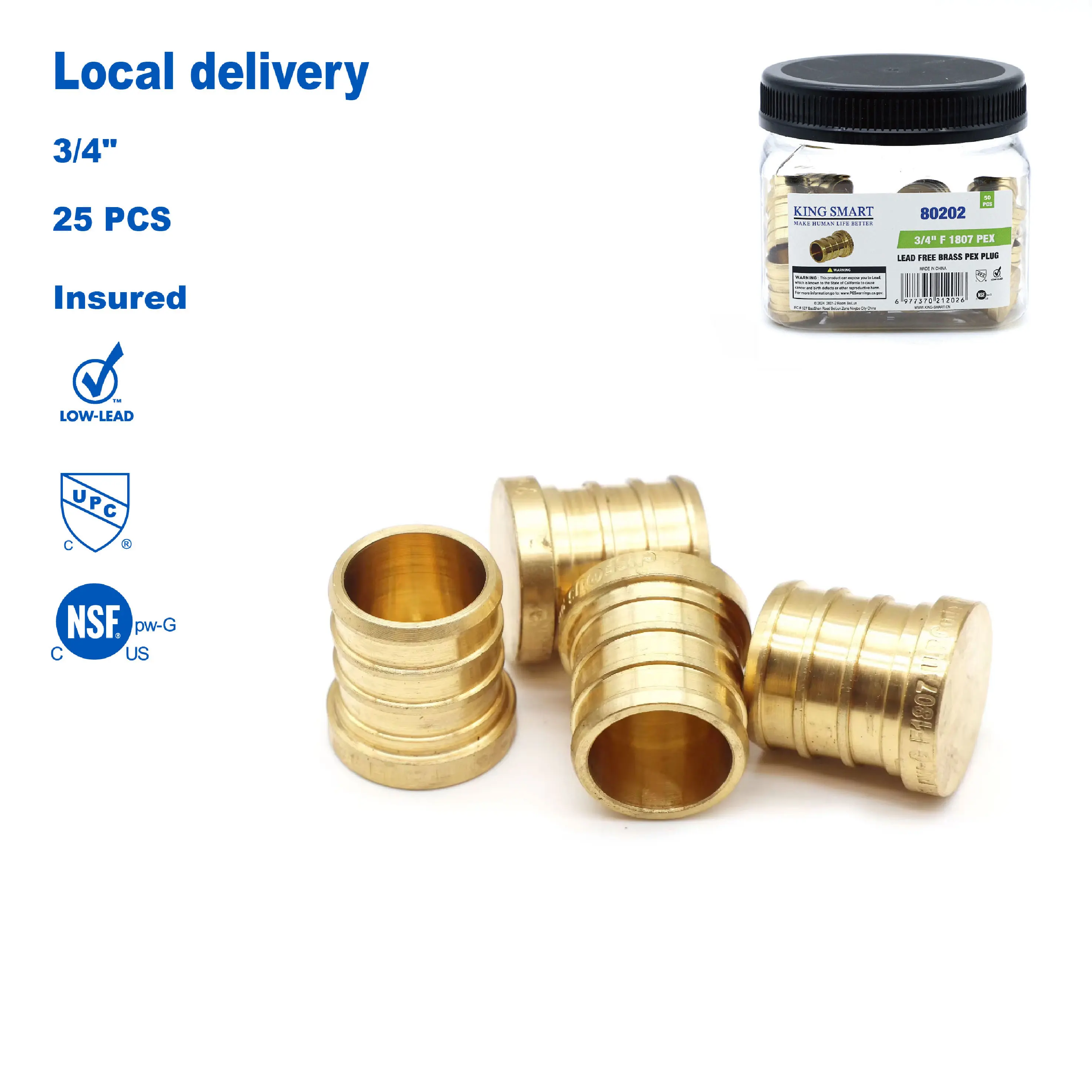 KING SMART 3/4" F1807/PEX b Plug; NSF CUPC Lead Free Certified; Suitable for PEX B/C, PERT Pipe; Lead Free Brass; 25Pcs; 80202
KING SMART 3/4" F1807/PEX b Plug; NSF CUPC Lead Free Certified; Suitable for PEX B/C, PERT Pipe; Lead Free Brass; 25Pcs; 80202