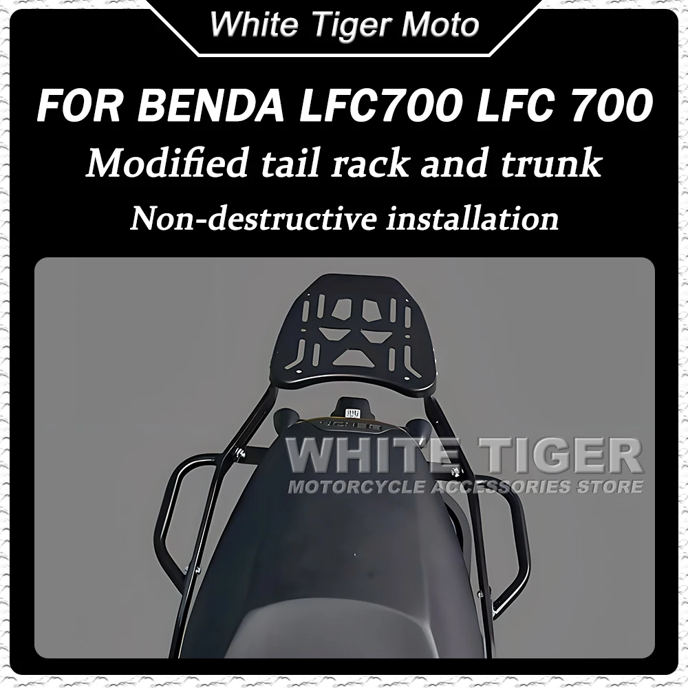 Motorcycle Modified Rear Shelf Rear Rack Tail Box Rack Rear Luggage Rack Accessories For Benda LFC700 LFC 700 700LFC LFC689
Motorcycle Modified Rear Shelf Rear Rack Tail Box Rack Rear Luggage Rack Accessories For Benda LFC700 LFC 700 700LFC LFC689