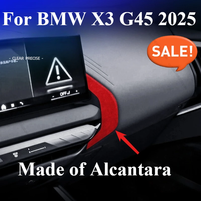 For BMW X3 G45 2025 Central control instrument side mark trim stickers Made of Alcantara Trim Interior Tuning Accessories LHD
For BMW X3 G45 2025 Central control instrument side mark trim stickers Made of Alcantara Trim Interior Tuning Accessories LHD