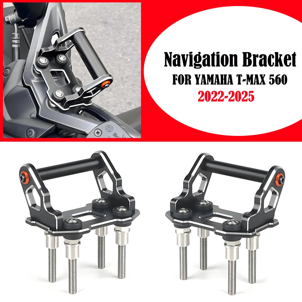 Navigation Bracket NEW Motorcycle Navigator Phone Holder GPS Navigation Holder FOR YAMAHA T-MAX 560 TMAX560 T-max 560 2022-2025
Navigation Bracket NEW Motorcycle Navigator Phone Holder GPS Navigation Holder FOR YAMAHA T-MAX 560 TMAX560 T-max 560 2022-2025