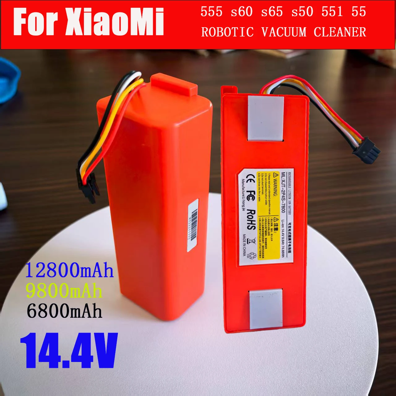@ 14.4V 12800mAh rechargeable battery USE2h, for XIAOMI 1S 1ST Roborock SDJQR01RR S50 S51 T4 T6 vacuum cleaner replacement
@ 14.4V 12800mAh rechargeable battery USE2h, for XIAOMI 1S 1ST Roborock SDJQR01RR S50 S51 T4 T6 vacuum cleaner replacement