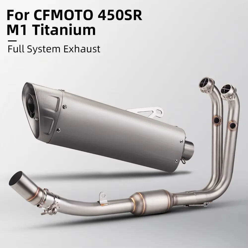 For CFMOTO 450SR 450 sr Motorcycle Full Exhaust System Slip On Front Middle Link Pipe with Titanium Alloy Muffler Tube
For CFMOTO 450SR 450 sr Motorcycle Full Exhaust System Slip On Front Middle Link Pipe with Titanium Alloy Muffler Tube