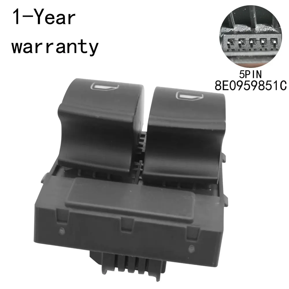 POWER WINDOW SWITCH 8E0959851C For Audi A4 S4 2005-2008 R8 2007-2012 TT 2011-2014 RS4 2006-2008
POWER WINDOW SWITCH 8E0959851C For Audi A4 S4 2005-2008 R8 2007-2012 TT 2011-2014 RS4 2006-2008