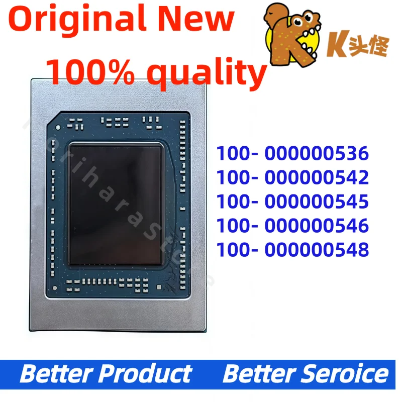 1PCS/100- 000000536 100- 000000542 100- 000000545 100- 000000546 100- 000000548 BGA package New Original
1PCS/100- 000000536 100- 000000542 100- 000000545 100- 000000546 100- 000000548 BGA package New Original