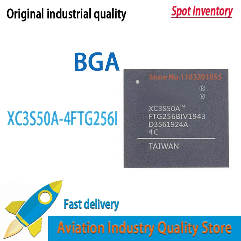 1 шт./лот XC3S50A-4FTG256I XC3S50A-4FTG256C FBGA-256 XC3S50A XC3S50A-FTG256 Совершенно новый в наличии
1 шт./лот XC3S50A-4FTG256I XC3S50A-4FTG256C FBGA-256 XC3S50A XC3S50A-FTG256 Совершенно новый в наличии