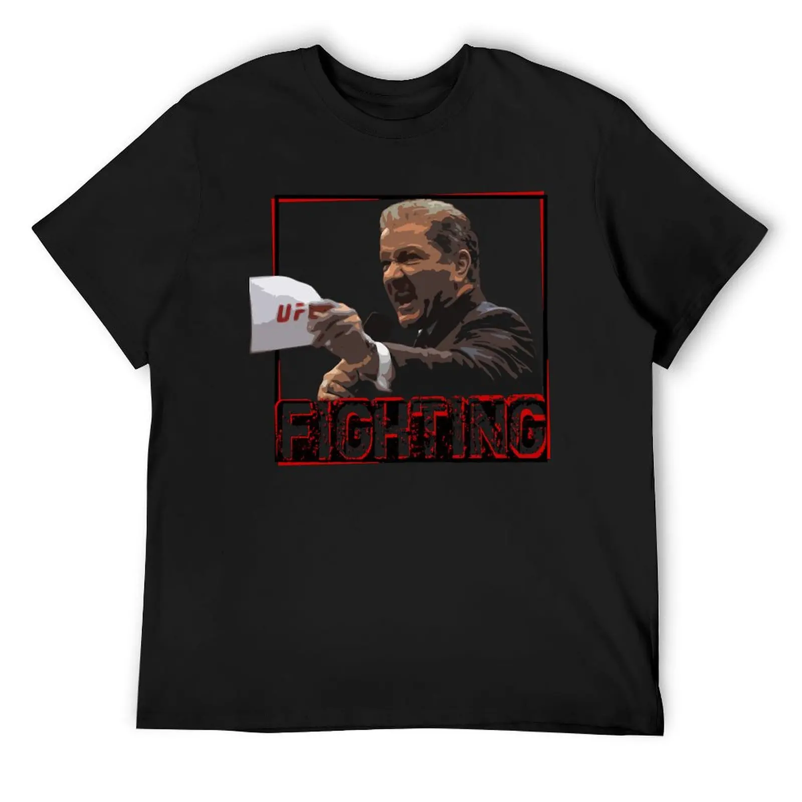 Bruce Buffer FIGHTING T-Shirt T-shirts man luxury t-shirt summer top clothing for men
Bruce Buffer FIGHTING T-Shirt T-shirts man luxury t-shirt summer top clothing for men