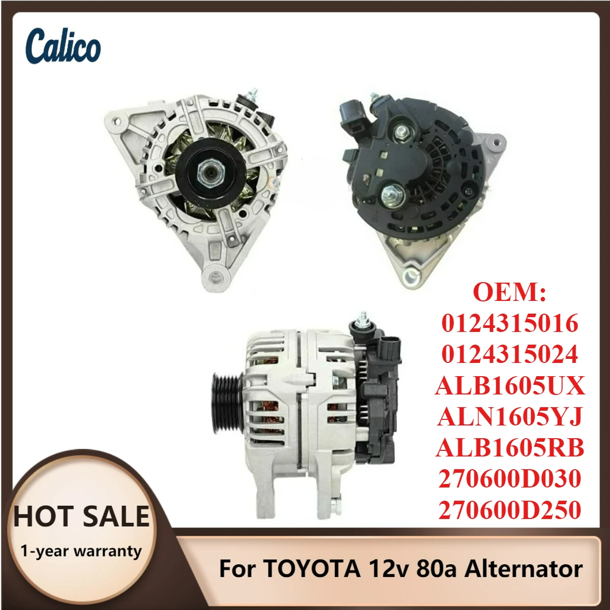 Zero Defect Suitable for TOYOTA 12v 80a Alternator 0124315016 0124315024 ALB1605UX ALN1605YJ ALB1605RB 270600D030 270600D250
Zero Defect Suitable for TOYOTA 12v 80a Alternator 0124315016 0124315024 ALB1605UX ALN1605YJ ALB1605RB 270600D030 270600D250