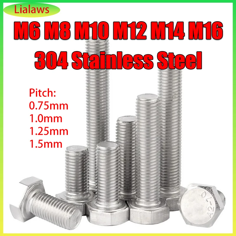 Fine Teeth External Hex Screw M6 M8 M10 M12 M14 M16 304 A2 Stainless Steel Full Thread Hexagon Head Bolt Pitch 0.75/1/1.25/1.5mm
Fine Teeth External Hex Screw M6 M8 M10 M12 M14 M16 304 A2 Stainless Steel Full Thread Hexagon Head Bolt Pitch 0.75/1/1.25/1.5mm