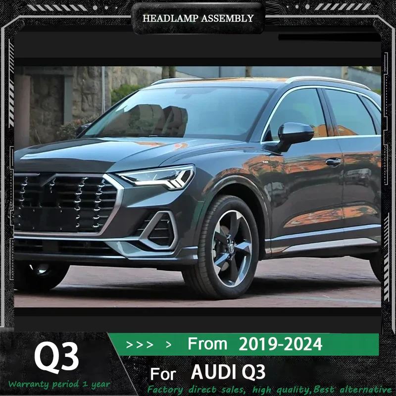 Headlights For Audi Q3 2019 2020 2021 2022 -2024 high style full LED Assembly Upgrade High Configure Projector Lens Accessories
Headlights For Audi Q3 2019 2020 2021 2022 -2024 high style full LED Assembly Upgrade High Configure Projector Lens Accessories