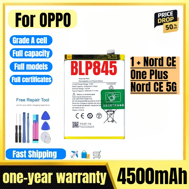 BLP845 for OPPO 1 + Nord CE/One Plus Nord CE 5G Phone Battery High Quality High Capacity Replacement Bateria Grade A Cell Tools
BLP845 for OPPO 1 + Nord CE/One Plus Nord CE 5G Phone Battery High Quality High Capacity Replacement Bateria Grade A Cell Tools