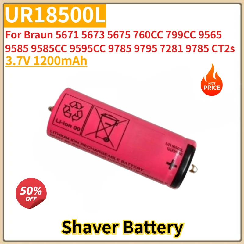 High Quality UR18500L Battery 3.7V 1200mAh For Braun 760CC 799CC 9565 9585 5671 5673 5675 9585CC 9595CC 9785 Shavers Brand New
High Quality UR18500L Battery 3.7V 1200mAh For Braun 760CC 799CC 9565 9585 5671 5673 5675 9585CC 9595CC 9785 Shavers Brand New