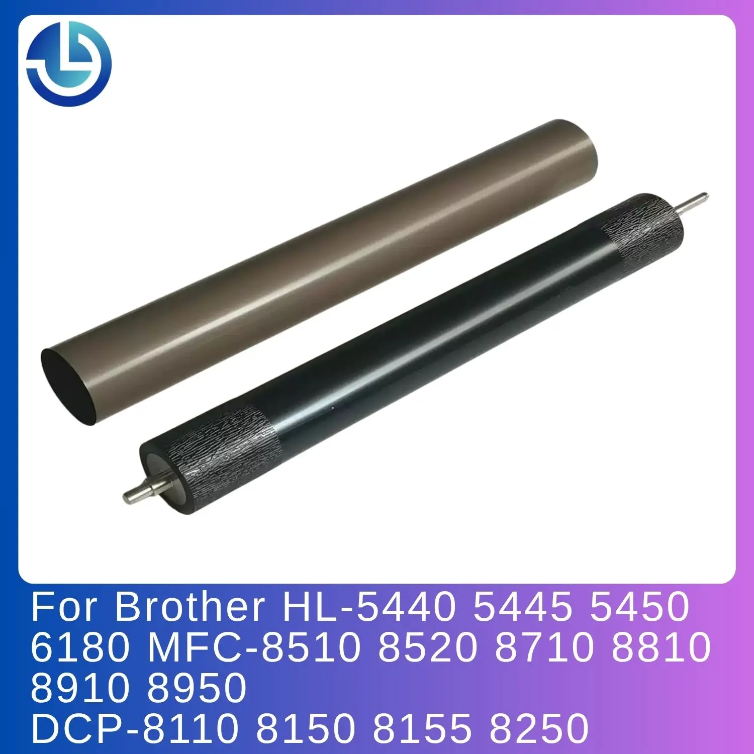 Fuser film sleeve + Pressure Roller for Brother HL-5440 5445 5450 6180 MFC-8510 8520 8710 8810 8910 8950 DCP-8110 8150 8155 8250
Fuser film sleeve + Pressure Roller for Brother HL-5440 5445 5450 6180 MFC-8510 8520 8710 8810 8910 8950 DCP-8110 8150 8155 8250