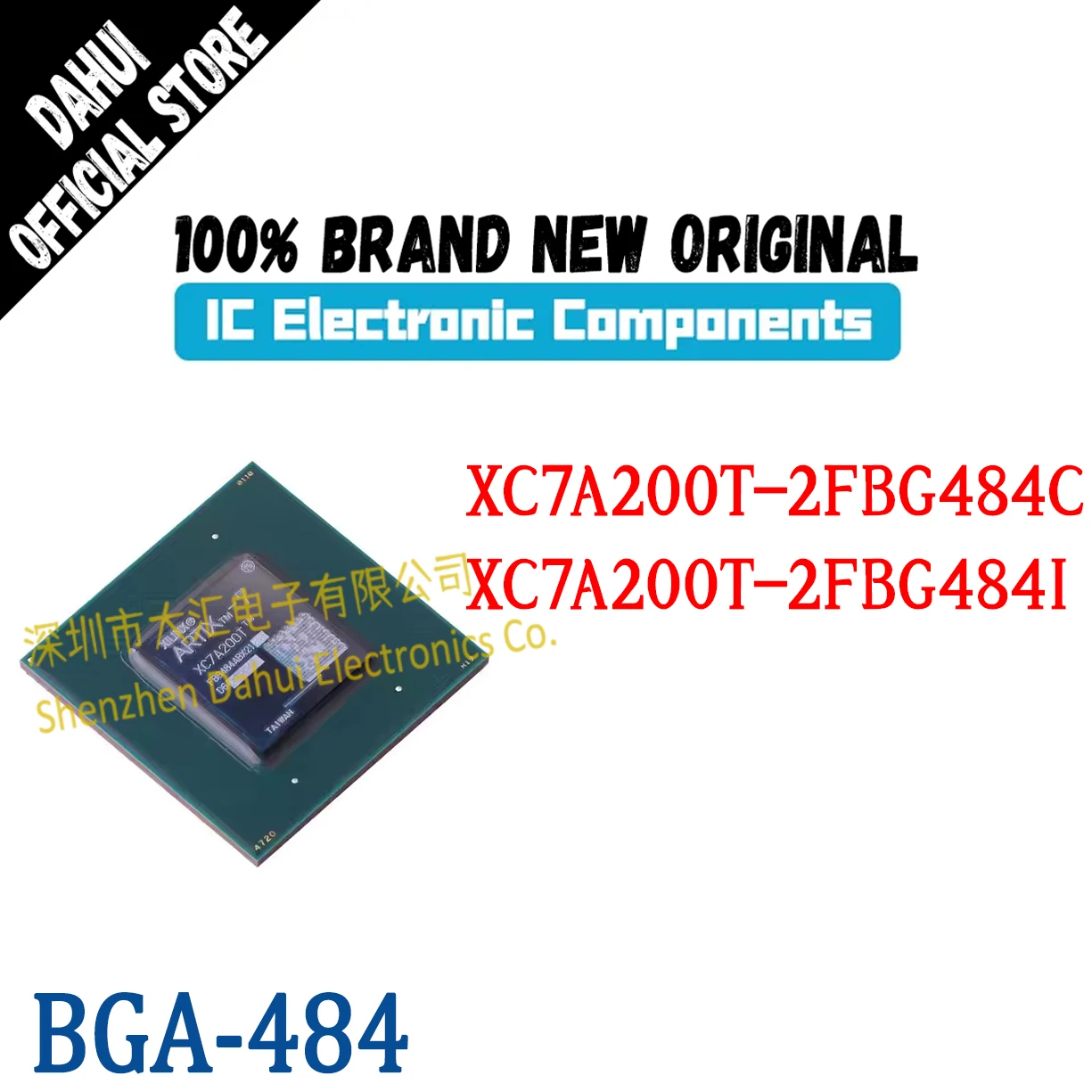 XC7A200T-2FBG484C XC7A200T-2FBG484I XC7A200T BGA-484 Programmable logic chip IC new original
XC7A200T-2FBG484C XC7A200T-2FBG484I XC7A200T BGA-484 Programmable logic chip IC new original