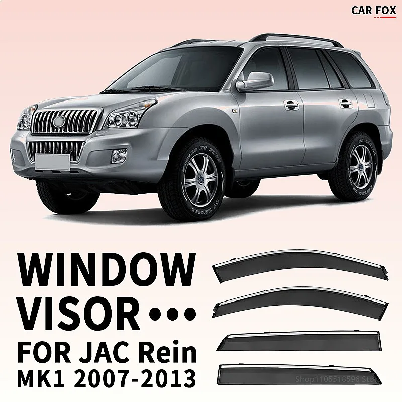 4Pcs For JAC Rein 2007-2013 Car Window Visor Rain Sun Shade Awning Side Shield Auto Accessories
4Pcs For JAC Rein 2007-2013 Car Window Visor Rain Sun Shade Awning Side Shield Auto Accessories