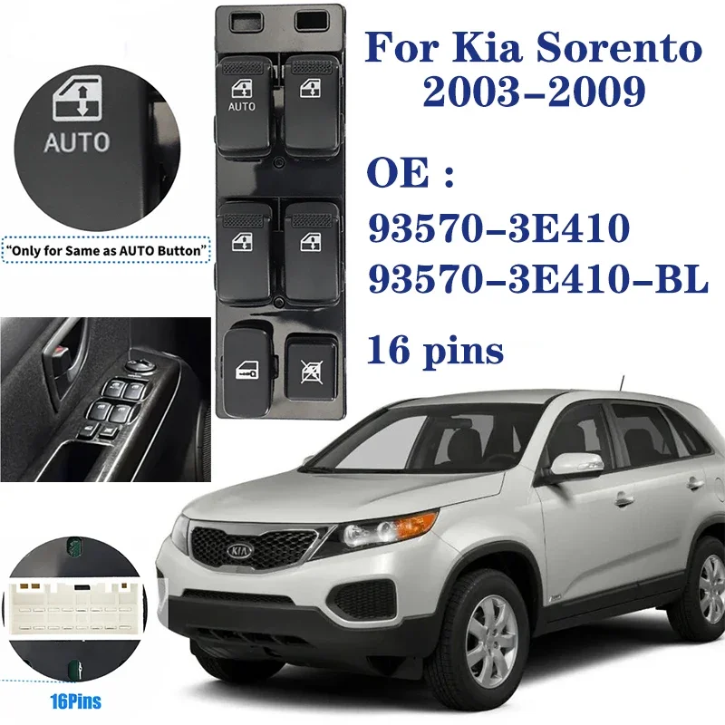 Для Kia Sorento 2003-2009: Переключатель стеклоподъемника водителя (16 контактов), OEM 93570-3E410, 93570-3E410-BL
Для Kia Sorento 2003-2009: Переключатель стеклоподъемника водителя (16 контактов), OEM 93570-3E410, 93570-3E410-BL
