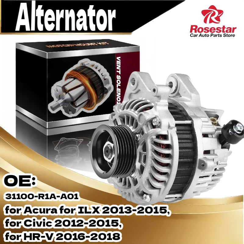 Alternator Replacement for Honda Civic 2012-2015 HR-V 2016-2018 for Acura ILX 2013-2015 31100-R1A-A010M2 31100-R1A-A01RM
Alternator Replacement for Honda Civic 2012-2015 HR-V 2016-2018 for Acura ILX 2013-2015 31100-R1A-A010M2 31100-R1A-A01RM
