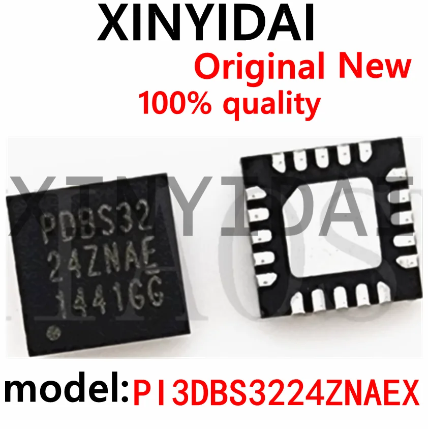 2PCS U4400 PDBS32 24ZNAE PI3DBS3224ZNAEX PDBS3224ZNAE brand new
2PCS U4400 PDBS32 24ZNAE PI3DBS3224ZNAEX PDBS3224ZNAE brand new