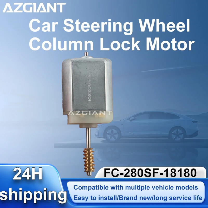 AZGIANT For 2017-2023 Toyota C-HR car steering wheel Column Lock Actuator FC-280SF-18180 High-Speed Professional 12V Motor
AZGIANT For 2017-2023 Toyota C-HR car steering wheel Column Lock Actuator FC-280SF-18180 High-Speed Professional 12V Motor