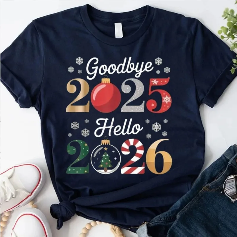 Goodbye 2025 Hello 2026 Happy New Year's Eve Christmas Xmas T-Shirt Funny Outdoors Fashion High Quality Cotton Short-sleev Tees
Goodbye 2025 Hello 2026 Happy New Year's Eve Christmas Xmas T-Shirt Funny Outdoors Fashion High Quality Cotton Short-sleev Tees