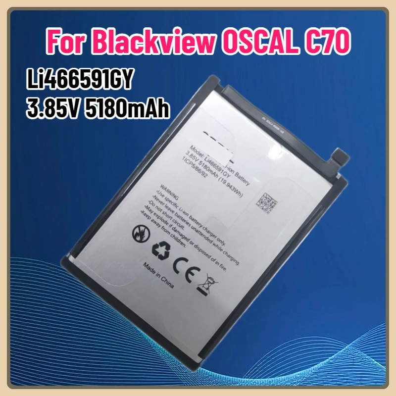 3.85V 5180mAh Li466591GY Battery for Blackview OSCAL C70 Li466591GY Mobile Phone Battery
3.85V 5180mAh Li466591GY Battery for Blackview OSCAL C70 Li466591GY Mobile Phone Battery