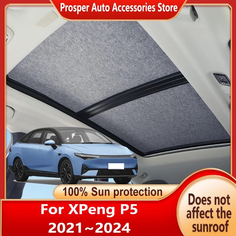 Panoramic Sunroof Insulation Roof Visor For XPeng P5 2021~2024 Sun Protection Electrostatic Adsorption Curtain Sunshade Anti-UV
Panoramic Sunroof Insulation Roof Visor For XPeng P5 2021~2024 Sun Protection Electrostatic Adsorption Curtain Sunshade Anti-UV