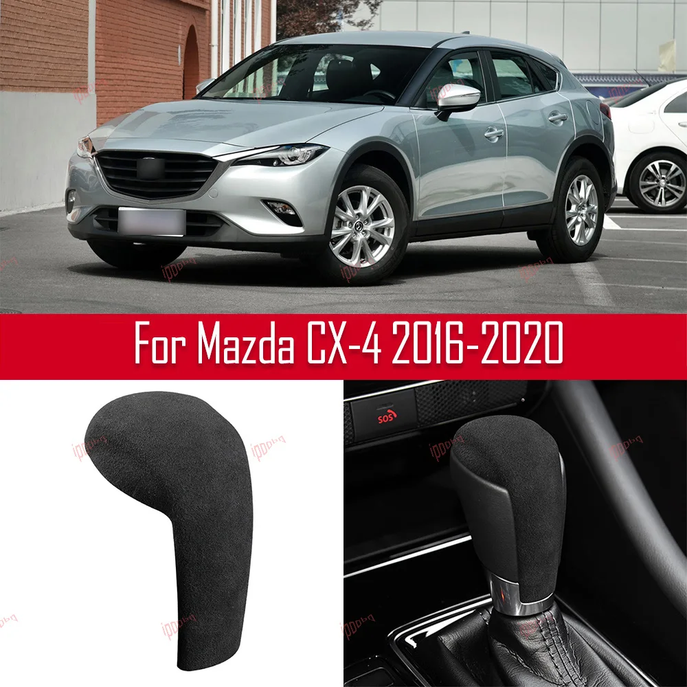 Black Gear Shifter Knob Frame Sticker Cover Interior Head Trim Suede For Mazda CX-4 2016-2020
Black Gear Shifter Knob Frame Sticker Cover Interior Head Trim Suede For Mazda CX-4 2016-2020