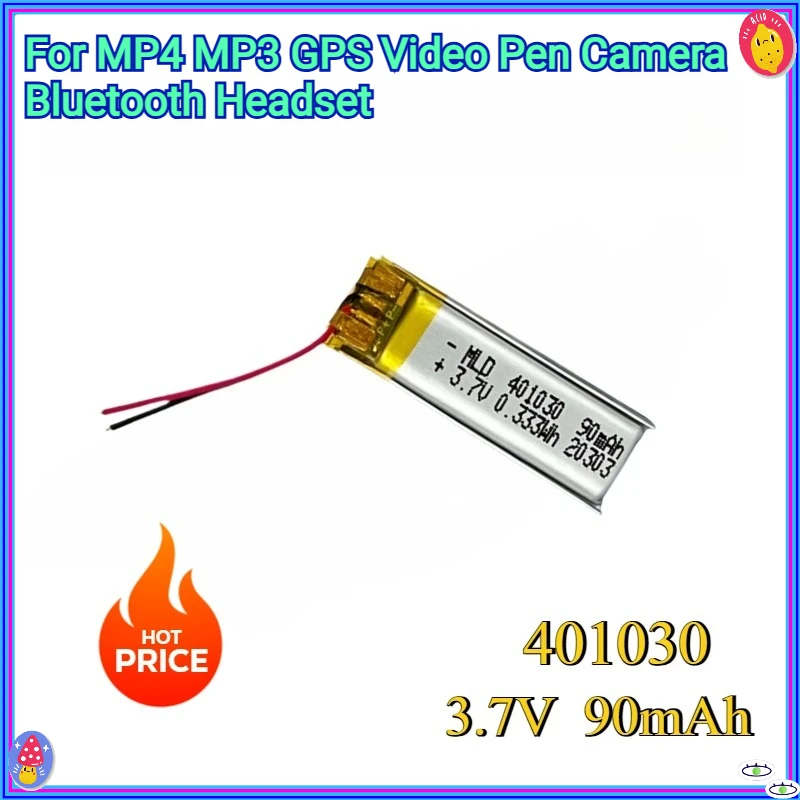 New 10 PCS 401030 3.7V 90mAh Lithium Polymer Lipo Rechargeable Battery For MP4 MP3 GPS Video Pen Camera Bluetooth Headset
New 10 PCS 401030 3.7V 90mAh Lithium Polymer Lipo Rechargeable Battery For MP4 MP3 GPS Video Pen Camera Bluetooth Headset