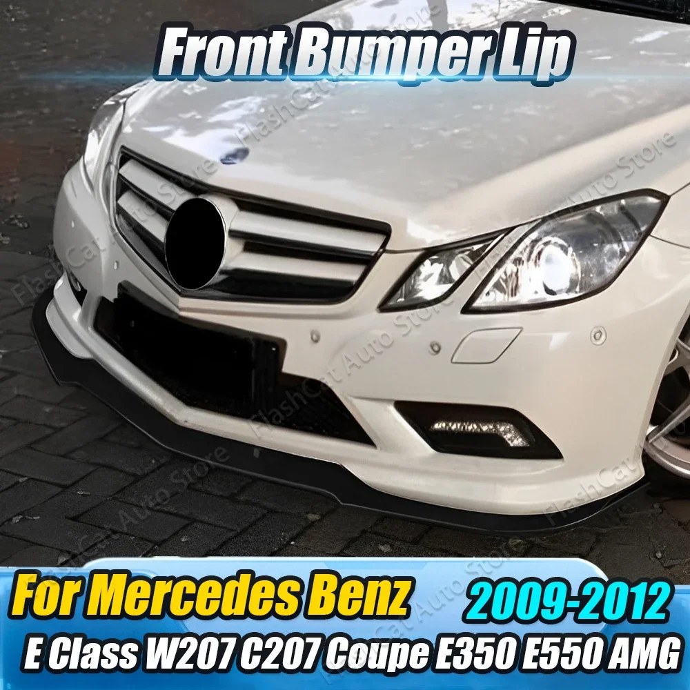 Splitters C207 W207 Front Bumper Lip For Mercedes Benz E Class Coupe E250 E300 E350 E500 AMG 2009-2012 Spoiler Body Kit Diffuser
Splitters C207 W207 Front Bumper Lip For Mercedes Benz E Class Coupe E250 E300 E350 E500 AMG 2009-2012 Spoiler Body Kit Diffuser