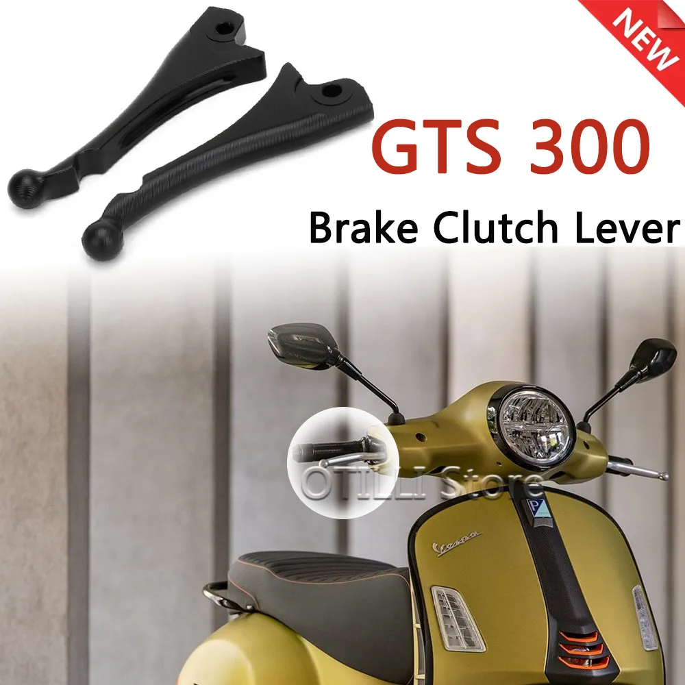 Motorcycle Accessories Handle Short Brake Clutch Lever NEW For Vespa GTS300 GTS 300 GTV HPE 2023 2024 2025
Motorcycle Accessories Handle Short Brake Clutch Lever NEW For Vespa GTS300 GTS 300 GTV HPE 2023 2024 2025