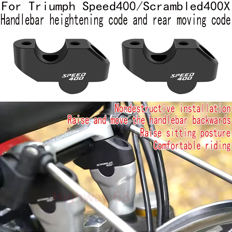 For Speed400 Handlebar heightening pads Scrambler400X Handlebar rear moving fittings Motorcycle handlebars refitting fittings.
For Speed400 Handlebar heightening pads Scrambler400X Handlebar rear moving fittings Motorcycle handlebars refitting fittings.