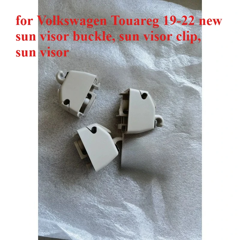 for Volkswagen Touareg 19-22 models, new visor buckle, visor clip, visor, original factory 1pcs
for Volkswagen Touareg 19-22 models, new visor buckle, visor clip, visor, original factory 1pcs