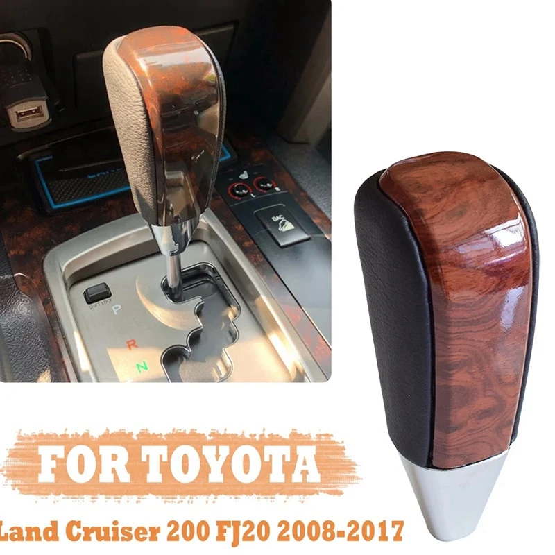 Automatic Car Gear Shift Knob for Toyota Land Cruiser 200 FJ20 2008-2017 Gear Knob Lever Shifter Handle Stick Burl Wood
Automatic Car Gear Shift Knob for Toyota Land Cruiser 200 FJ20 2008-2017 Gear Knob Lever Shifter Handle Stick Burl Wood