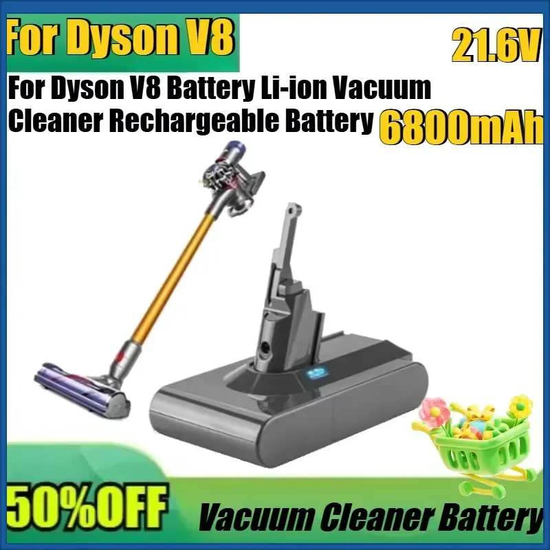 New V8 21.6V Battery for Dyson V8 Battery 6800mAh 21.6V for Dyson V8 Li-ion Vacuum Cleaner Rechargeable BATTERY
New V8 21.6V Battery for Dyson V8 Battery 6800mAh 21.6V for Dyson V8 Li-ion Vacuum Cleaner Rechargeable BATTERY