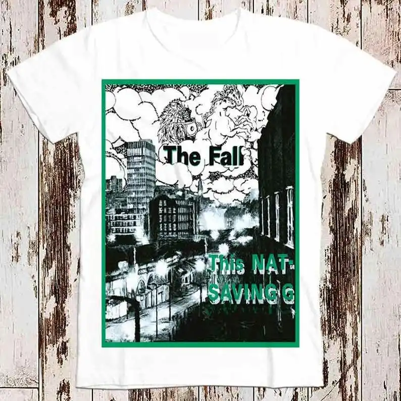 The Fall This Nation’s Saving Grace Punk Retro Best Seller T Shirt Music Retro Top Tee Gift Cool Unisex 8648
The Fall This Nation’s Saving Grace Punk Retro Best Seller T Shirt Music Retro Top Tee Gift Cool Unisex 8648