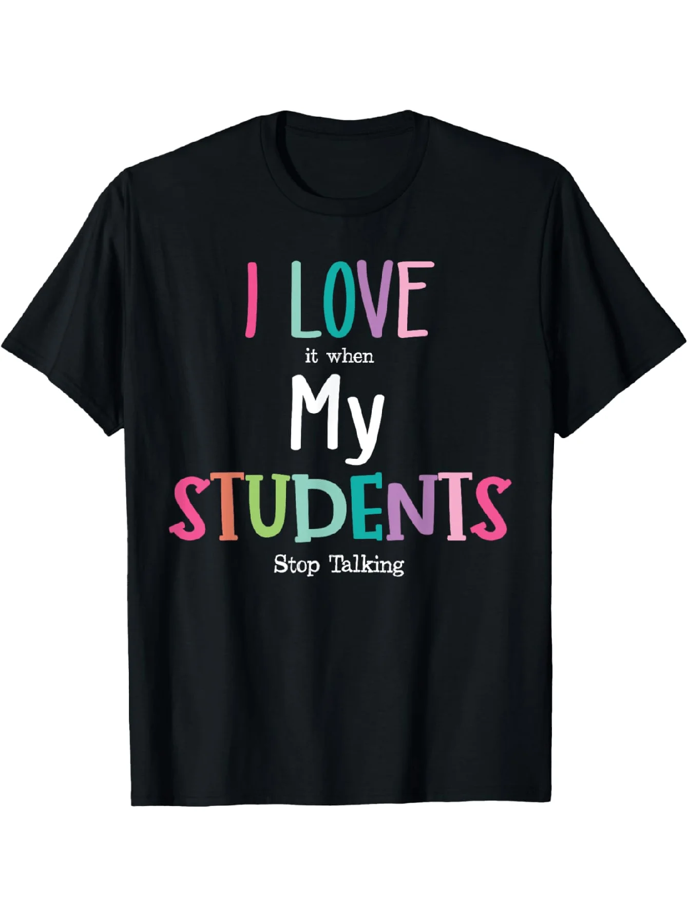 Funny Teacher T-Shirt I Love When My Students Stop TalkingSlogan Cotton Heavyweight Canadian T-Shirt for Men Clothing Harajuku
Funny Teacher T-Shirt I Love When My Students Stop TalkingSlogan Cotton Heavyweight Canadian T-Shirt for Men Clothing Harajuku