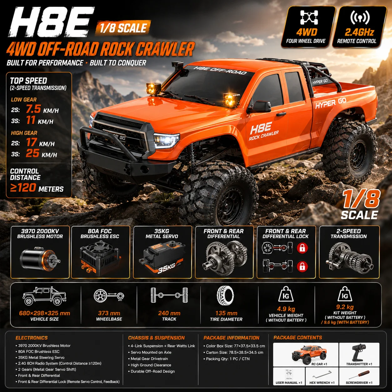1/8 Scale 4WD RC Rock Crawler H8E 2-Speed Brushless Off-Road Truck with Dual Differential Lock 2.4GHz RTR
1/8 Scale 4WD RC Rock Crawler H8E 2-Speed Brushless Off-Road Truck with Dual Differential Lock 2.4GHz RTR