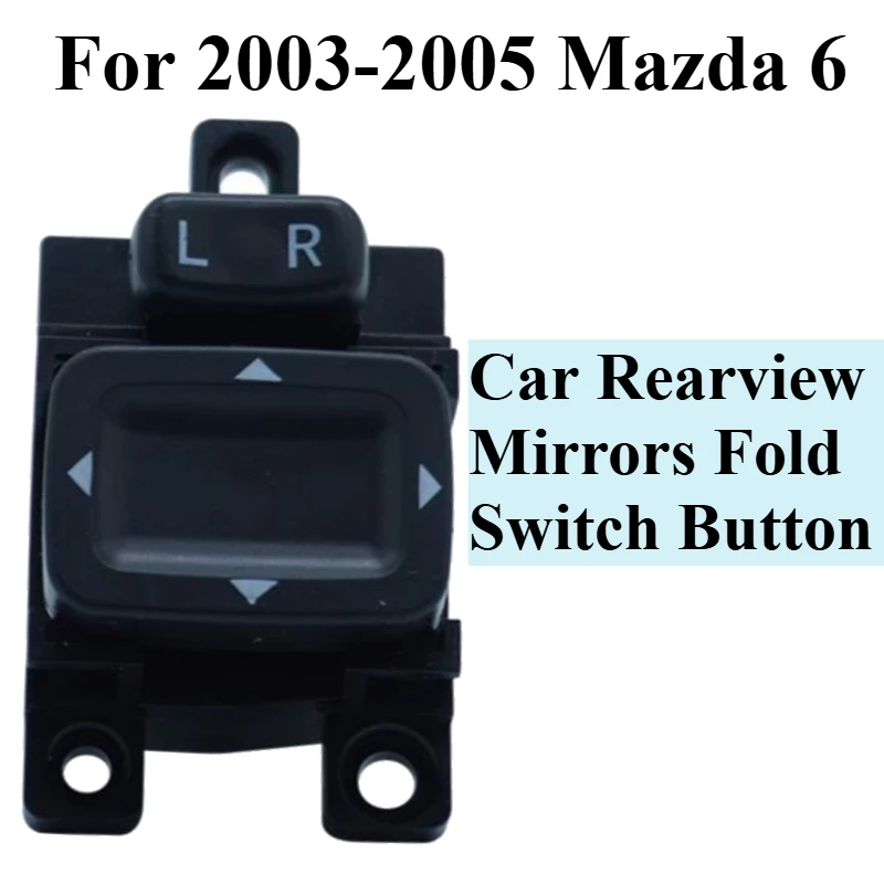 Electric Switch Regulator Button For Mazda 6 2003 2004 2005 Car Side Reaview Mirror Folding Motor Power Repair Accessoires 7Pin
Electric Switch Regulator Button For Mazda 6 2003 2004 2005 Car Side Reaview Mirror Folding Motor Power Repair Accessoires 7Pin
