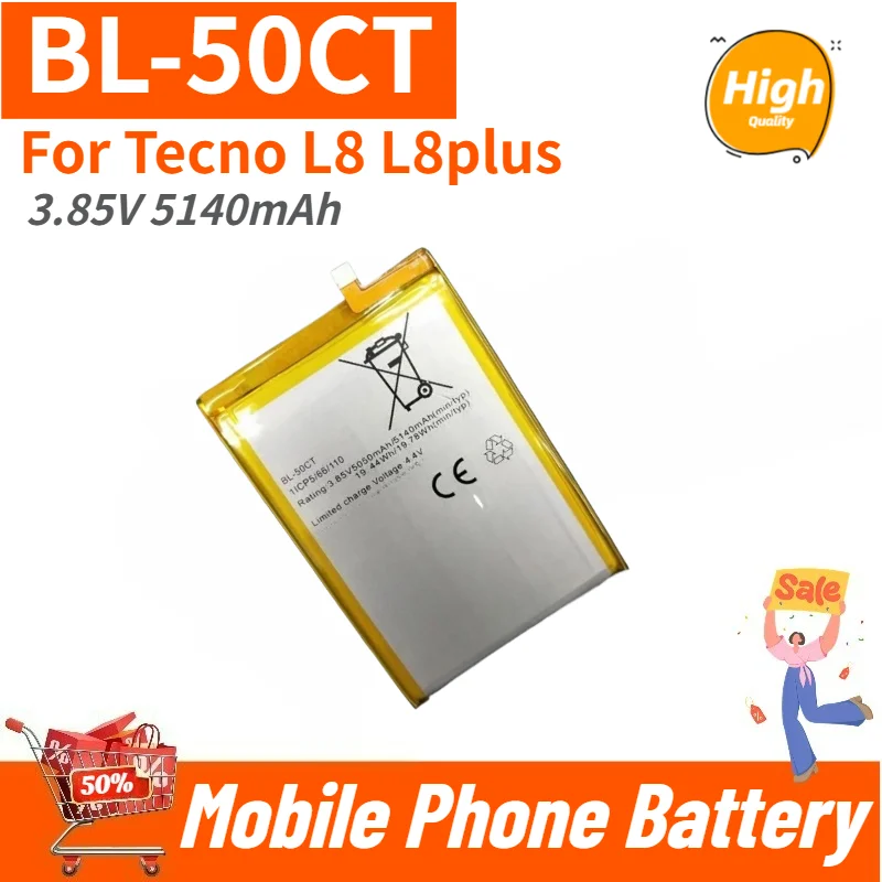 BL-50CT High Quality Phone Battery 3.85V 5140mAh For Tecno L8 L8plus Brand New Replacement Battery
BL-50CT High Quality Phone Battery 3.85V 5140mAh For Tecno L8 L8plus Brand New Replacement Battery